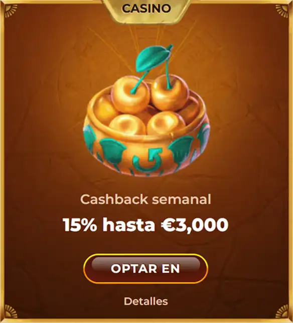 Cashback semanal del 15% hasta un máximo de €3,000